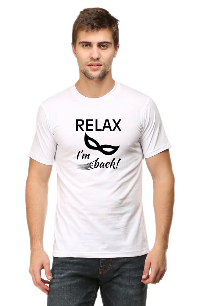 Relax I Am Back - Men's T Shirt