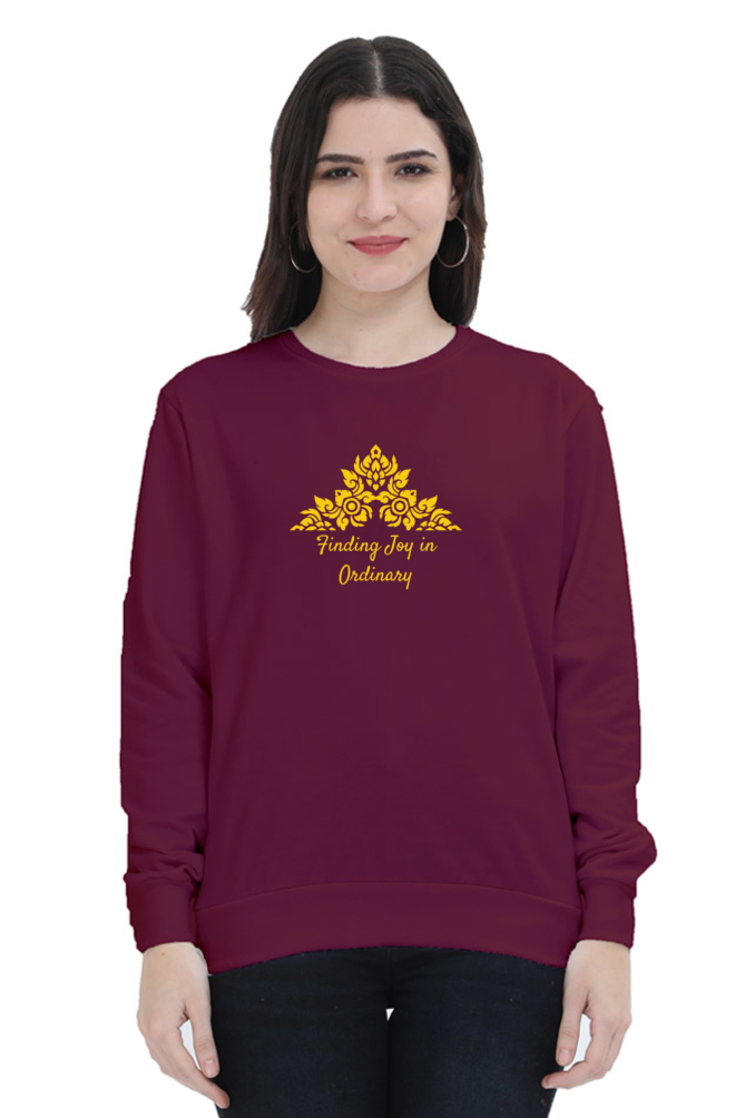 Finding Joy In Ordinary - Women's Sweatshirt