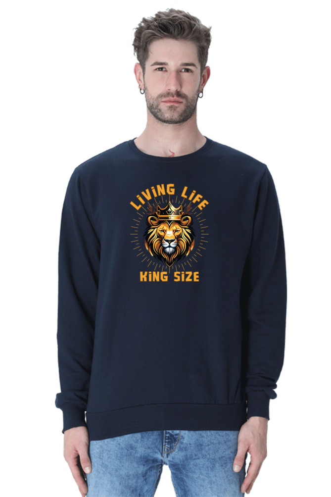 Living Life King Size - Men's Sweatshirt