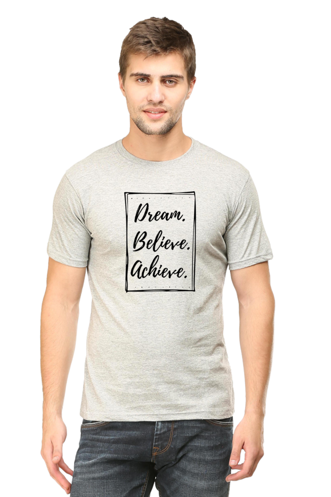 Dream Believe Achieve - Men's T Shirt