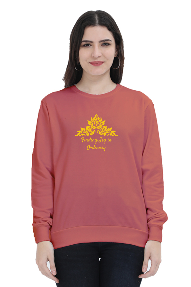 Finding Joy In Ordinary - Women's Sweatshirt