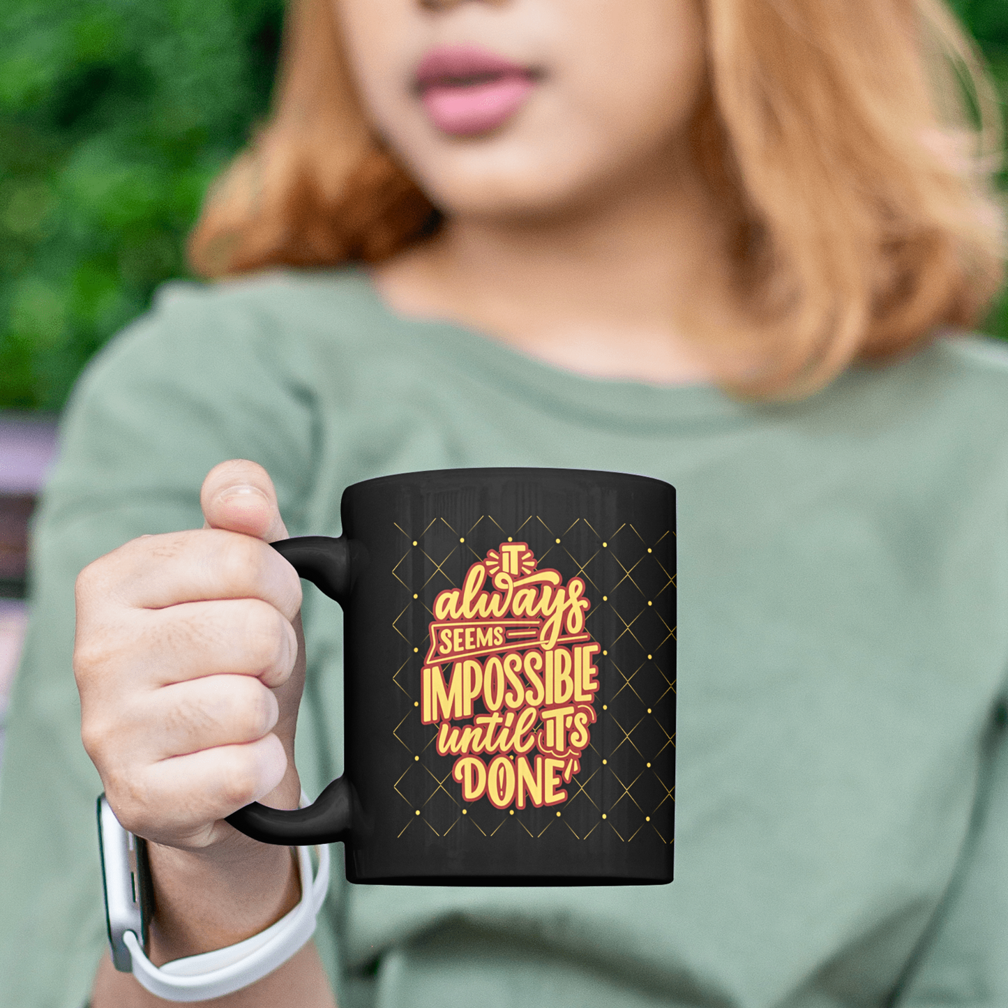 It Always Seems Impossible Until It's Done - Ceramic Mug