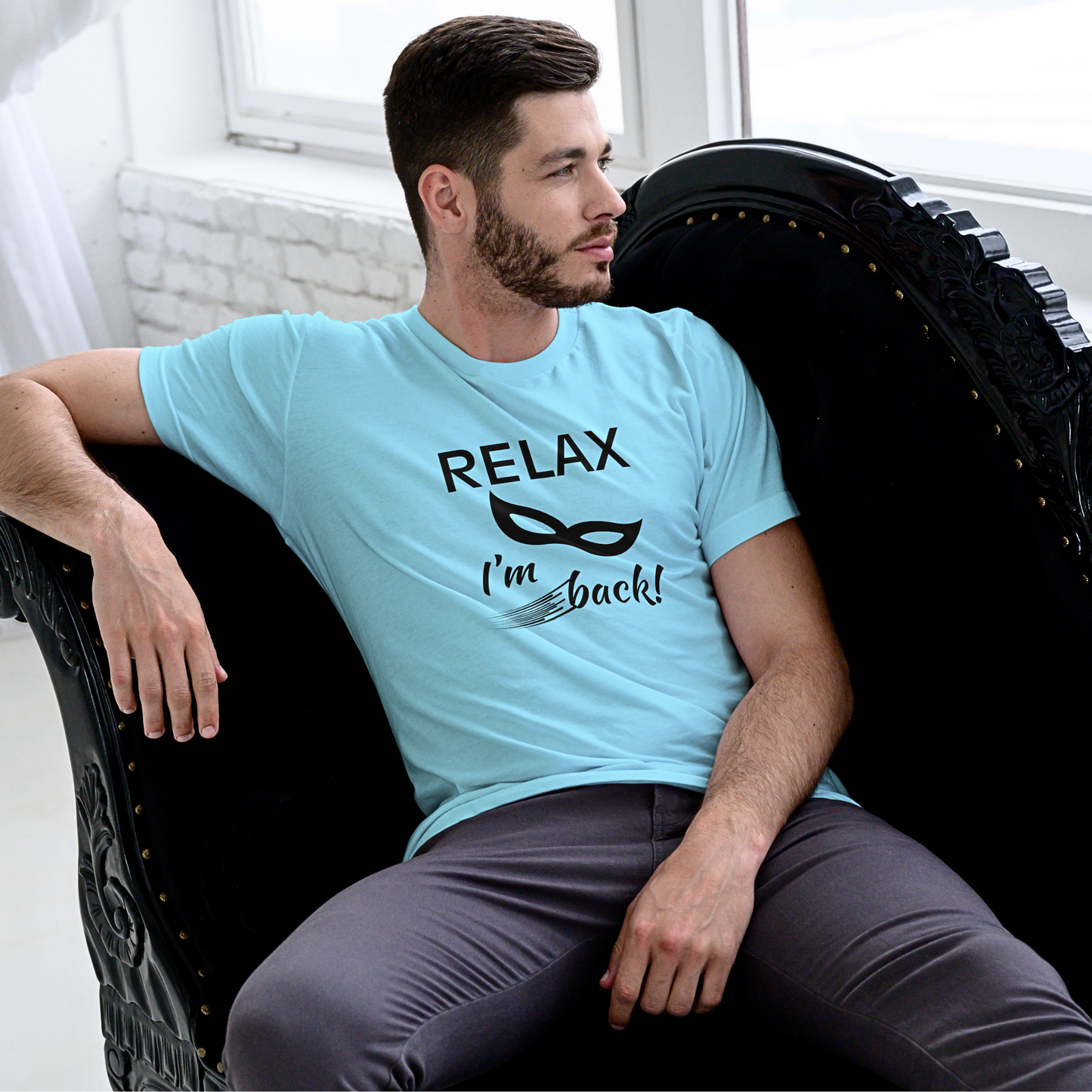 Relax I Am Back - Men's T Shirt