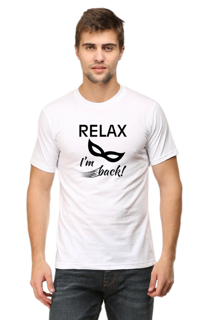 Relax I Am Back - Men's T Shirt