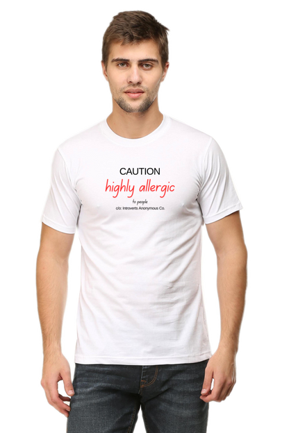 Caution Highly Allergic - Men's T Shirt