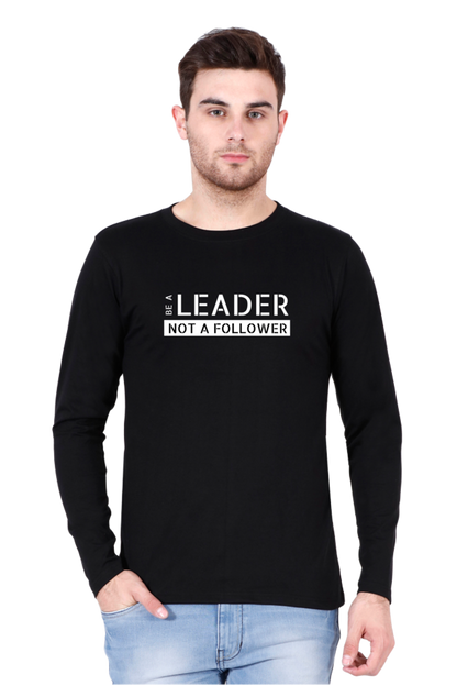 Be A Leader Not A Follower - Men's T Shirt