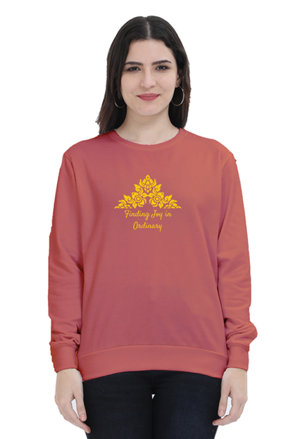 Finding Joy In Ordinary - Women's Sweatshirt