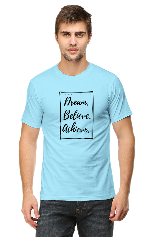 Dream Believe Achieve - Men's T Shirt