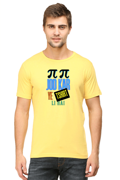 Pi Pi Jod Kar Ye T Shirt Li Hai - Men's T Shirt