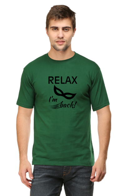 Relax I Am Back - Men's T Shirt