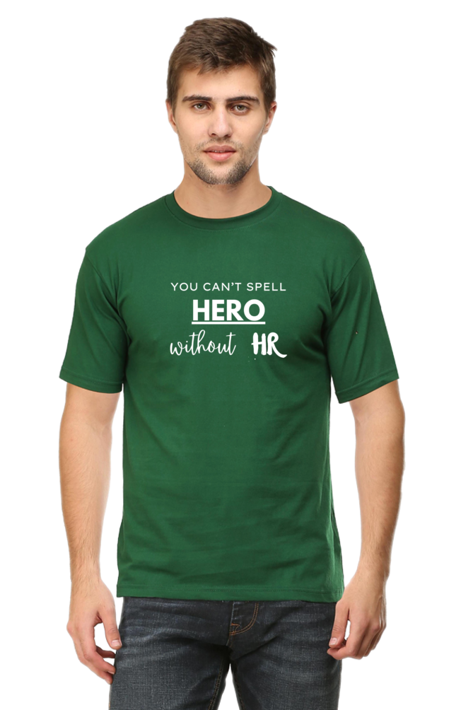 You Can't Spell Hero Without HR - Men's T Shirt