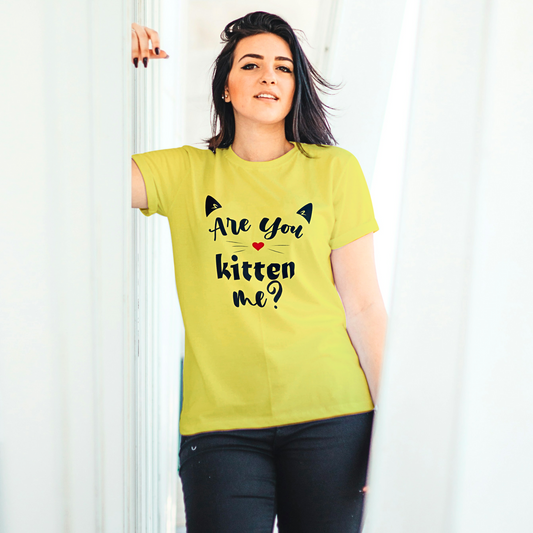 Are You Kitten Me? - Women's T-Shirt