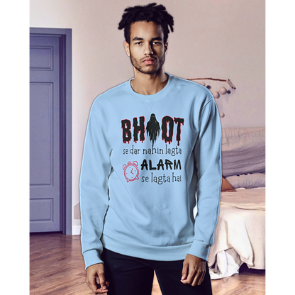 Bhoot Se Dar Nahin Lagta - Unisex Sweatshirt