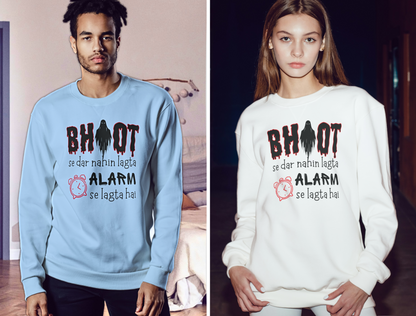 Bhoot Se Dar Nahin Lagta - Unisex Sweatshirt