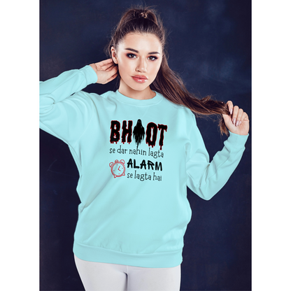 Bhoot Se Dar Nahin Lagta - Unisex Sweatshirt