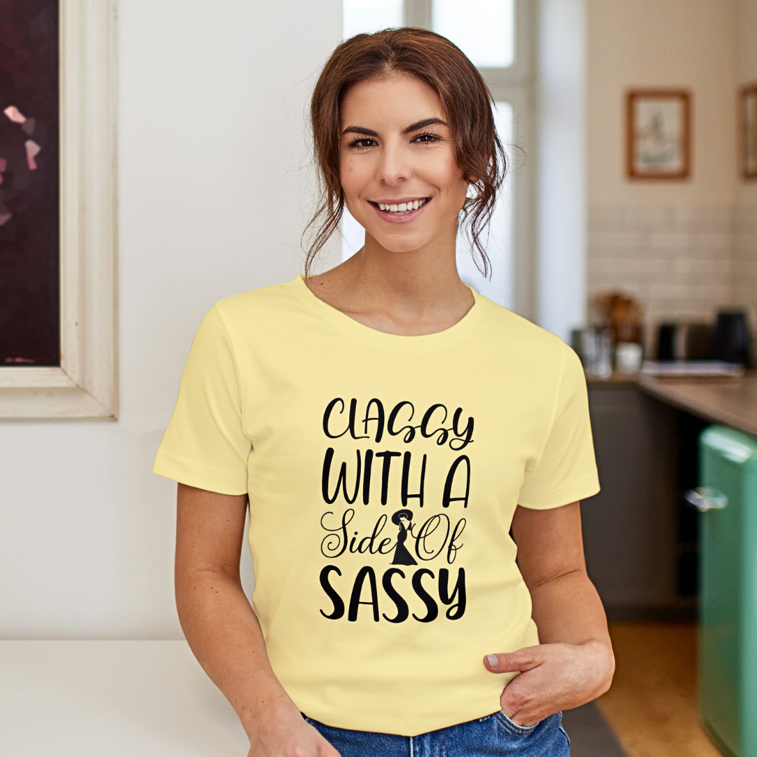 Classy With A Side Of Sassy - Women's T Shirt