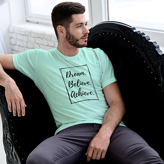 Dream Believe Achieve - Men's T Shirt