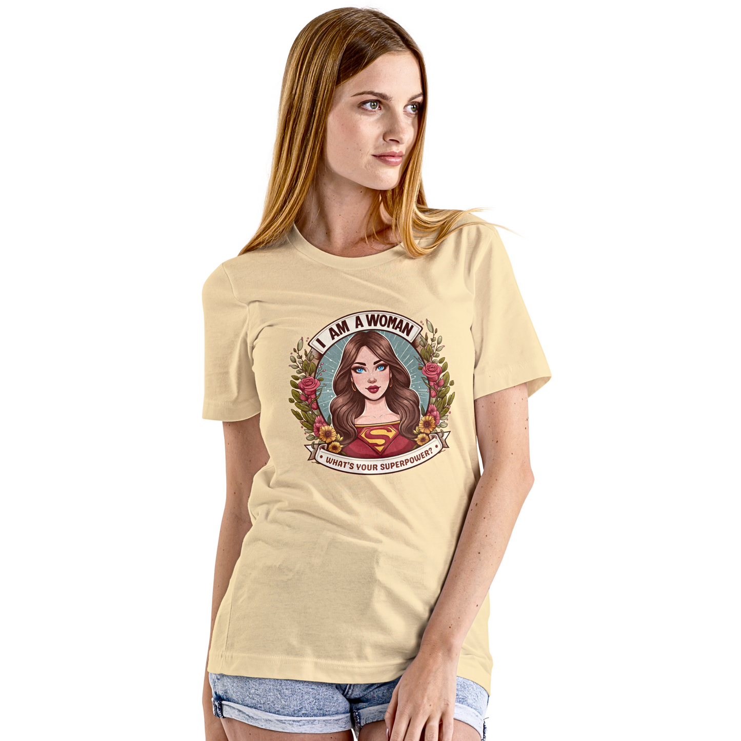 I Am A Woman What's Your Superpower? - Women's T Shirt