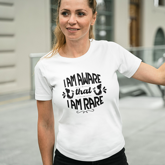 I Am Aware That I Am Rare - Women's T Shirt