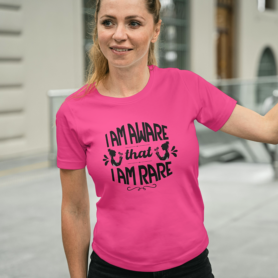 I Am Aware That I Am Rare - Women's T Shirt