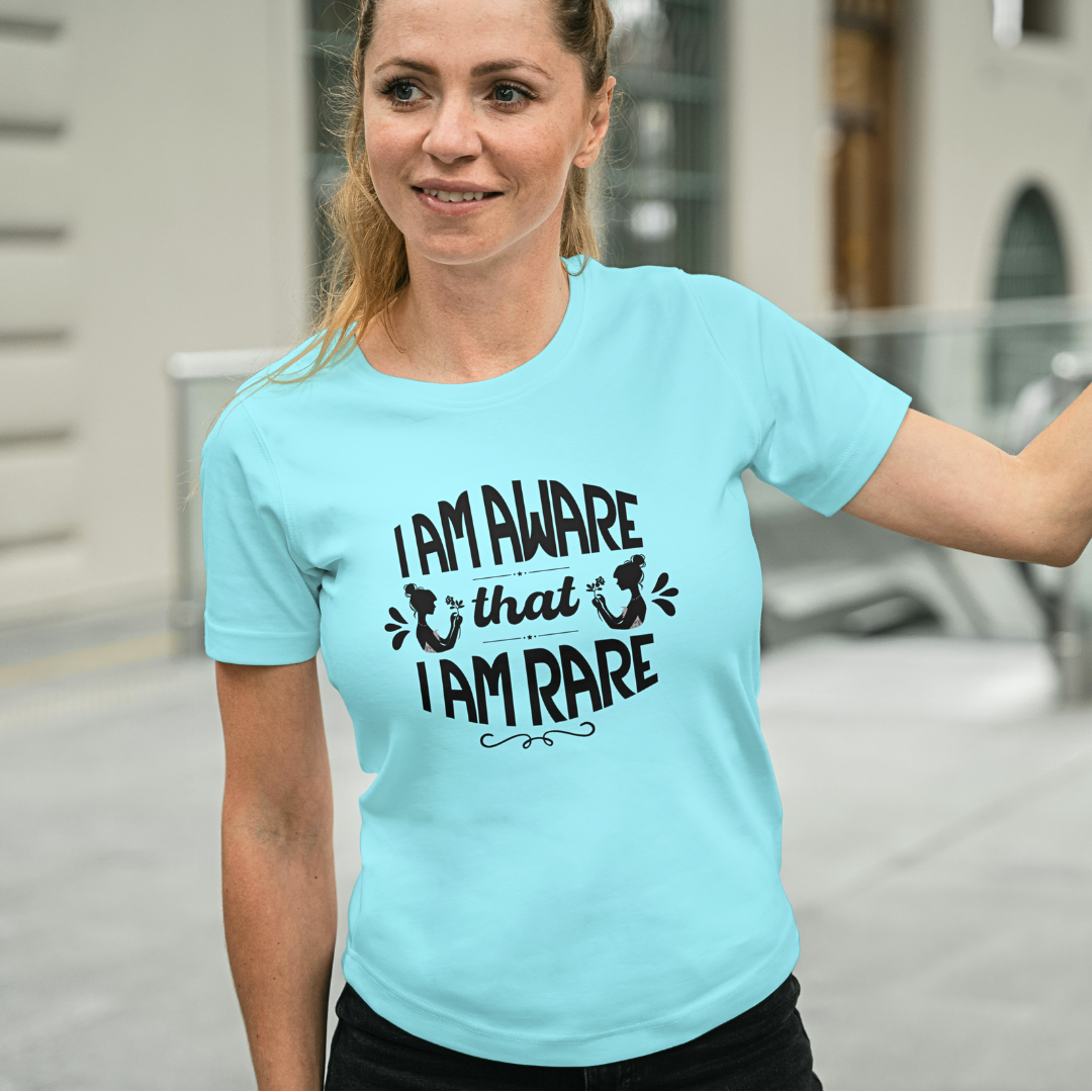 I Am Aware That I Am Rare - Women's T Shirt