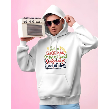 It's A Christmas & Chocolate Kind Of Day - Unisex Hooded Sweatshirt