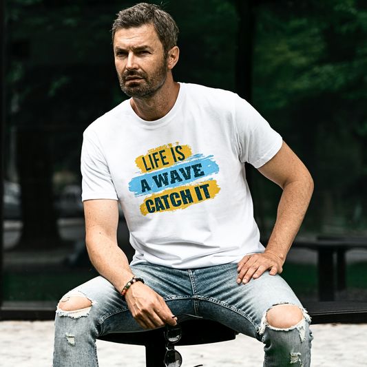 Life Is A Wave Catch It - Men's T Shirt