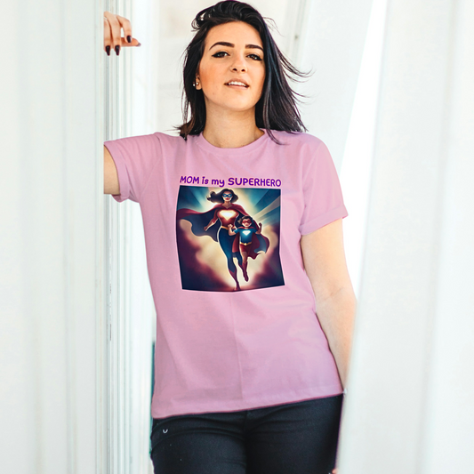 Mom is My Superhero - Women's T Shirt
