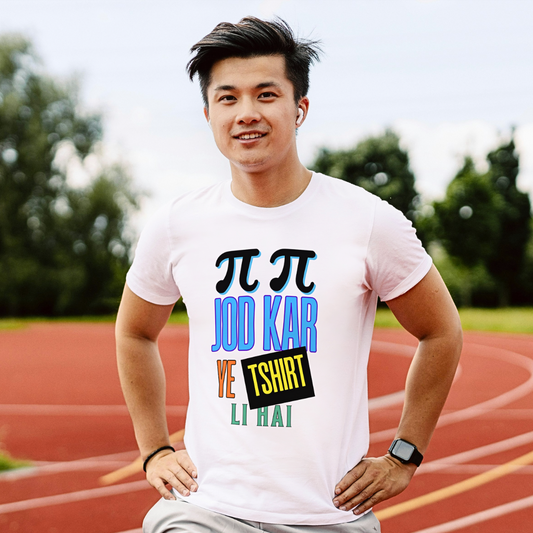 Pi Pi Jod Kar Ye T Shirt Li Hai - Men's T Shirt