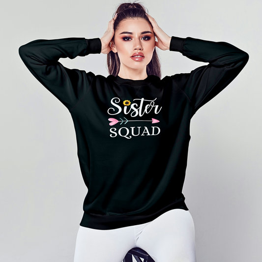Sister Squad - Women's Sweatshirt