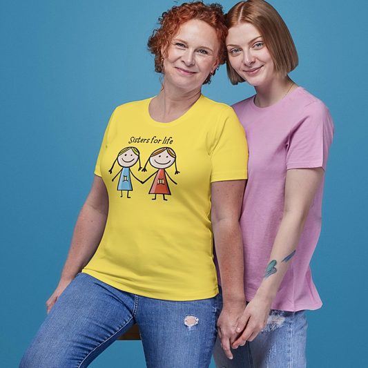 Sisters For Life - Women's T Shirt