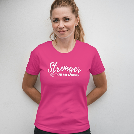 Stronger Than The Storm - Women's T Shirt